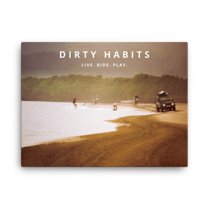 Live. Ride. Play. - Transkei - Dirty Habits