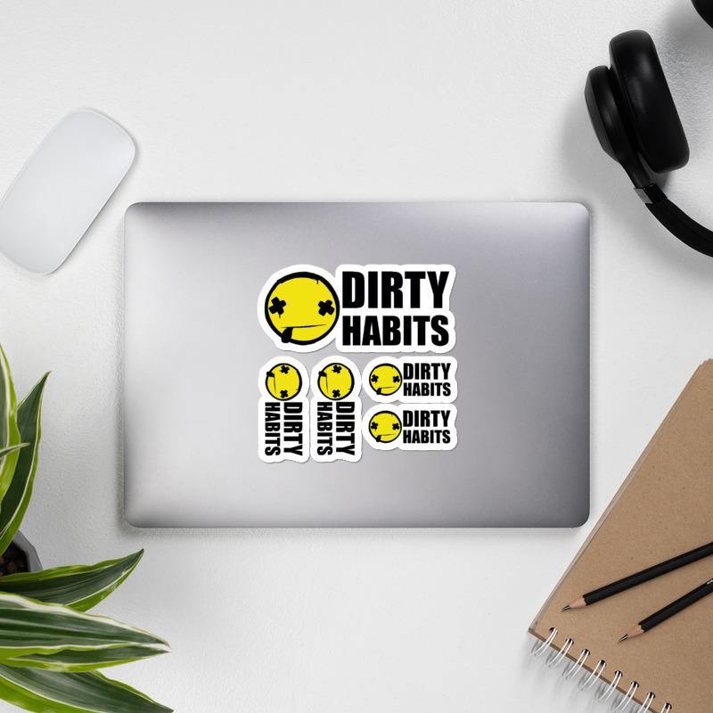 Dirty Stickers - Dirty Habits